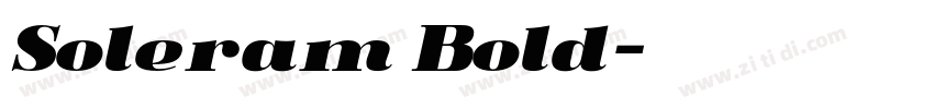 Soleram Bold字体转换 Soleram Bold字体转换